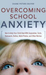 Overcoming School Anxiety